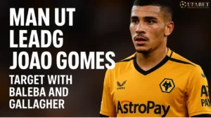 แมนยู เล็ง Joao Gomes